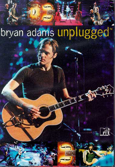 bryan adams - 《mtv unplugged 》