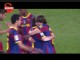 视频集锦-比利亚梅西进球表演 巴萨5-0皇家社会