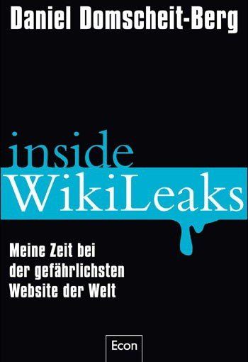 《维基解密内幕：我在全球最危险网站与阿桑奇共事的日子》