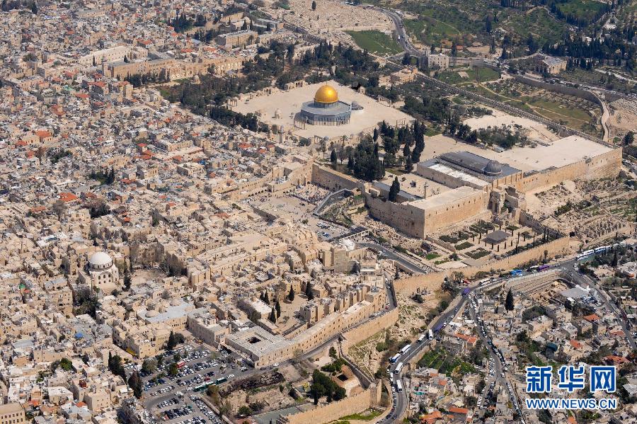 空中看耶路撒冷 5千年古城多次被毁[高清图集