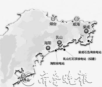山东核电分布图公开+荣成石岛湾核电站低调开