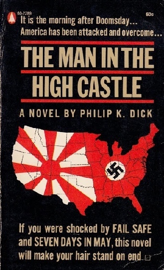 dick, the man in the high castle《高堡奇人》,菲利普·迪克著70