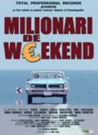 Milionari de weekend