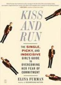 Kiss and Run