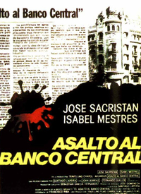 Asalto Al Banco Central