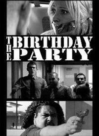 The Birthday Party:A Chad, Matt &...