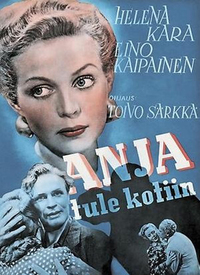 Anja tule kotiin