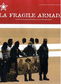 Fragile armada, La