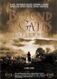 Beyond The Gates Of Splendor
