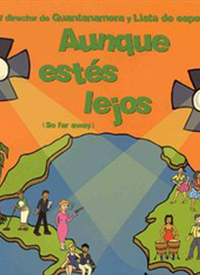 Aunque estés lejos