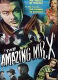 The Amazing Mr. X