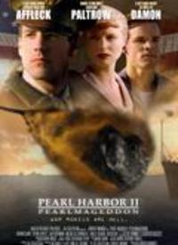 Pearl Harbor 2:Pearlmageddon