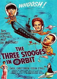 The Three Stooges in Orbit