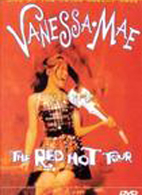Vanessa-Mae； The Red Hot Tour - L