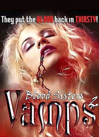 Blood Sisters：Vamps 2