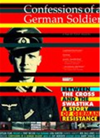 Confessions Of A German Soldier
