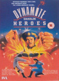 Dynamite Shaolin Heroes