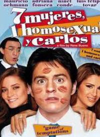 7 mujeres, 1 homosexual y Carlos