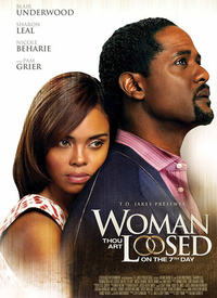 Woman Thou Art Loosed:On the 7th Day