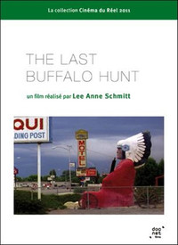 The Last Buffalo Hunt