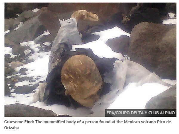 吓人!登山者在墨西哥最高峰发现一具干尸 可能为1990年的空难死者