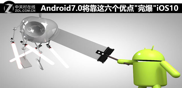 Android7.0ŵ"걬"iOS10 