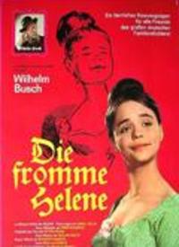 Fromme Helene,Die