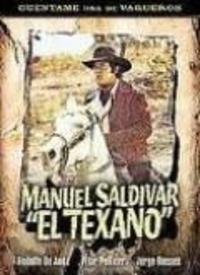 Manuel Saldivar, el texano