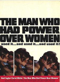 The Man Who Had Power Over Women