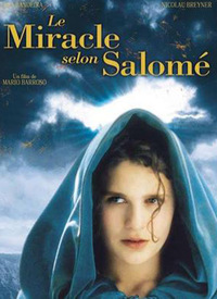 The Miracle According To Salome