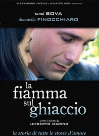 Fiamma Sul Ghiaccio, La