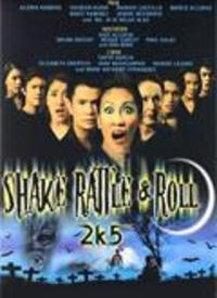 Shake, Rattle and Roll 2k5