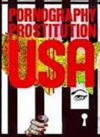Pornography Prostitution USA