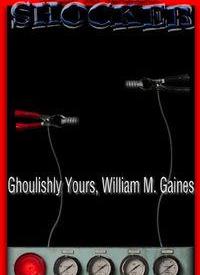 Ghoulishly Yours, William M. Gaines