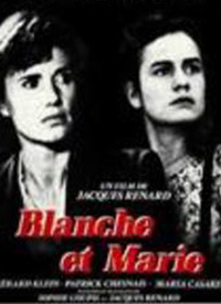 Blanche Et Marie