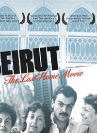 Beirut: The Last Home Movie