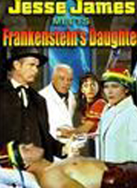 Jesse James Meets Frankenstein's ...