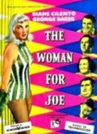 The Woman for Joe