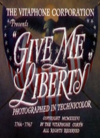 Give Me Liberty