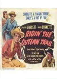 Ridin' the Outlaw Trail