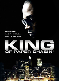 King Of Paper Chasin